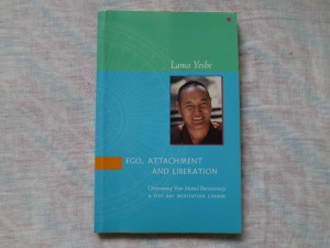 Ego, Attachment and Liberation by Lama Yeshe