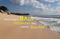 Bali Volcanoes and Colorful Beaches