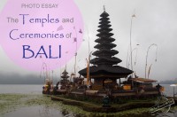 Temples and Ceremonies of Bali